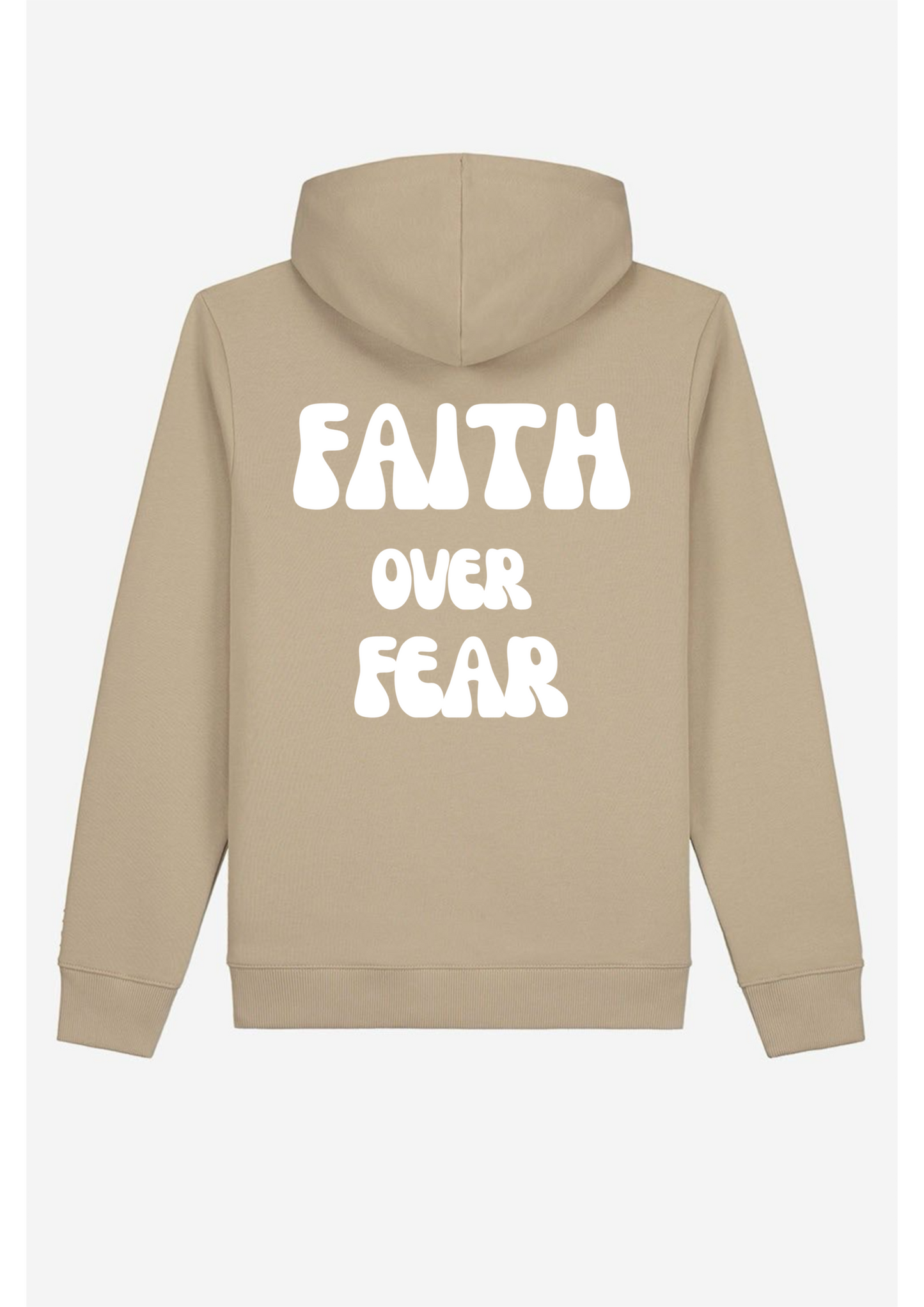 Hoodie Faith Over Fear